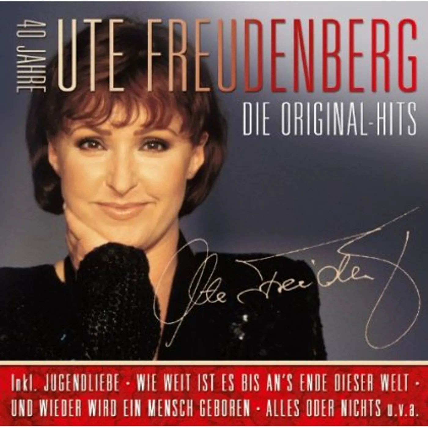 Ute Freudenberg DIE ORIGINAL HITS: 40 JAHRE UTE FREUDEN CD