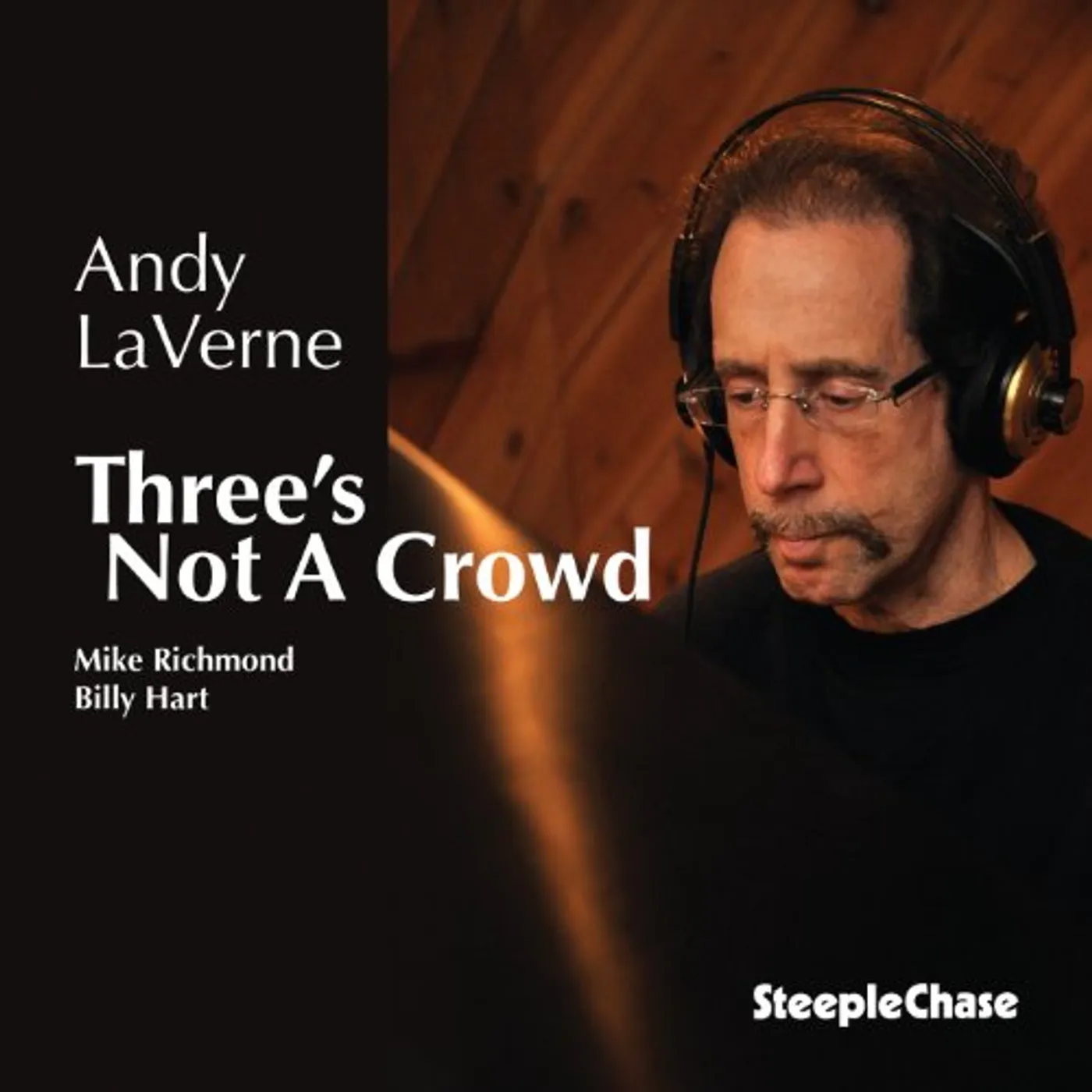 Andy Laverne THREE'S NOT A CROWD CD