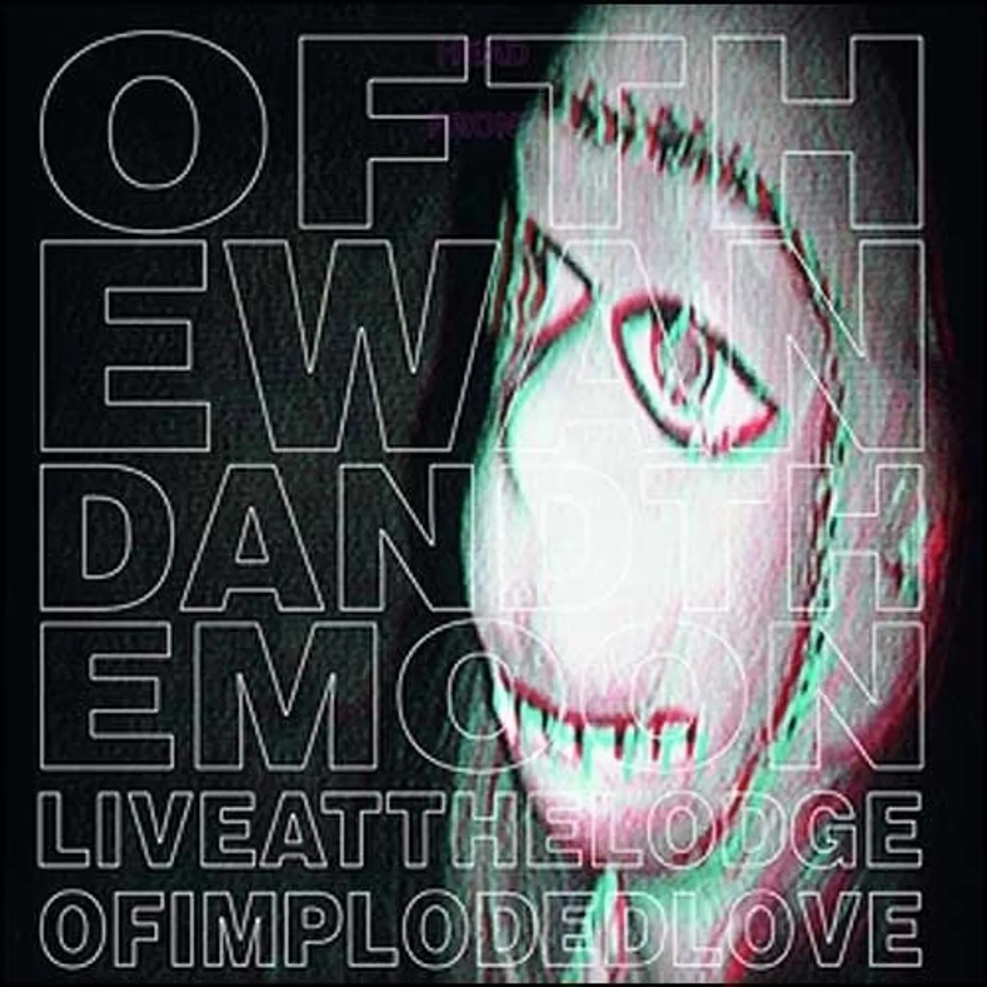 :Of The Wand And The Moon: LIVE AT THE LODGE OF IMPLODED LOVE DVD