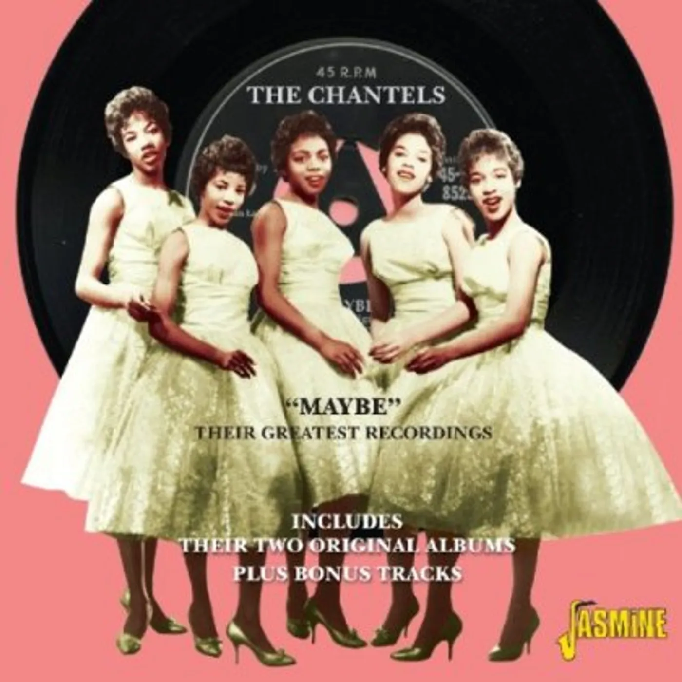 The Chantels MAYBE: GREATEST RECORDINGS CD