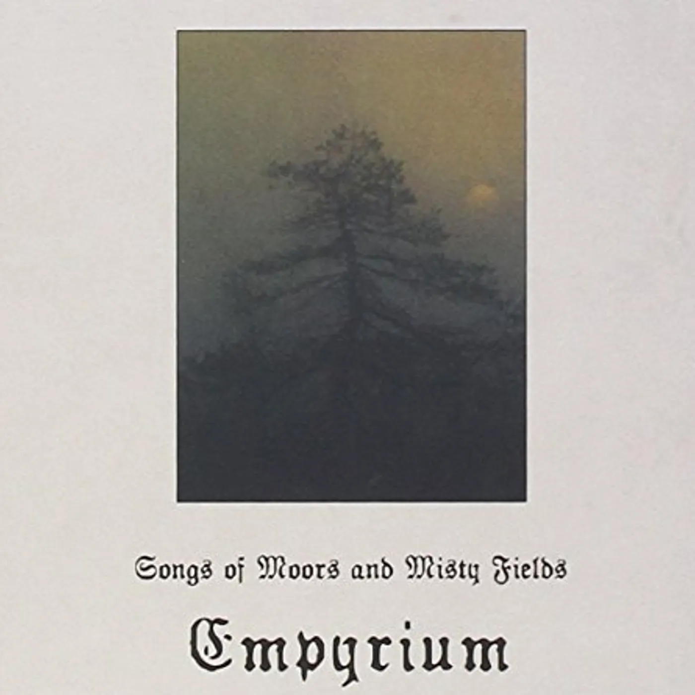 Empyrium SONGS OF MOORS & MISTY FIELDS CD