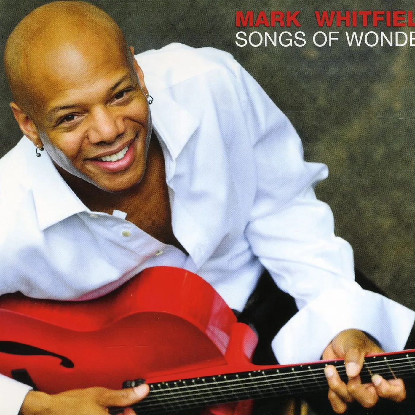 Mark Whitfield SONGS OF WONDER CD