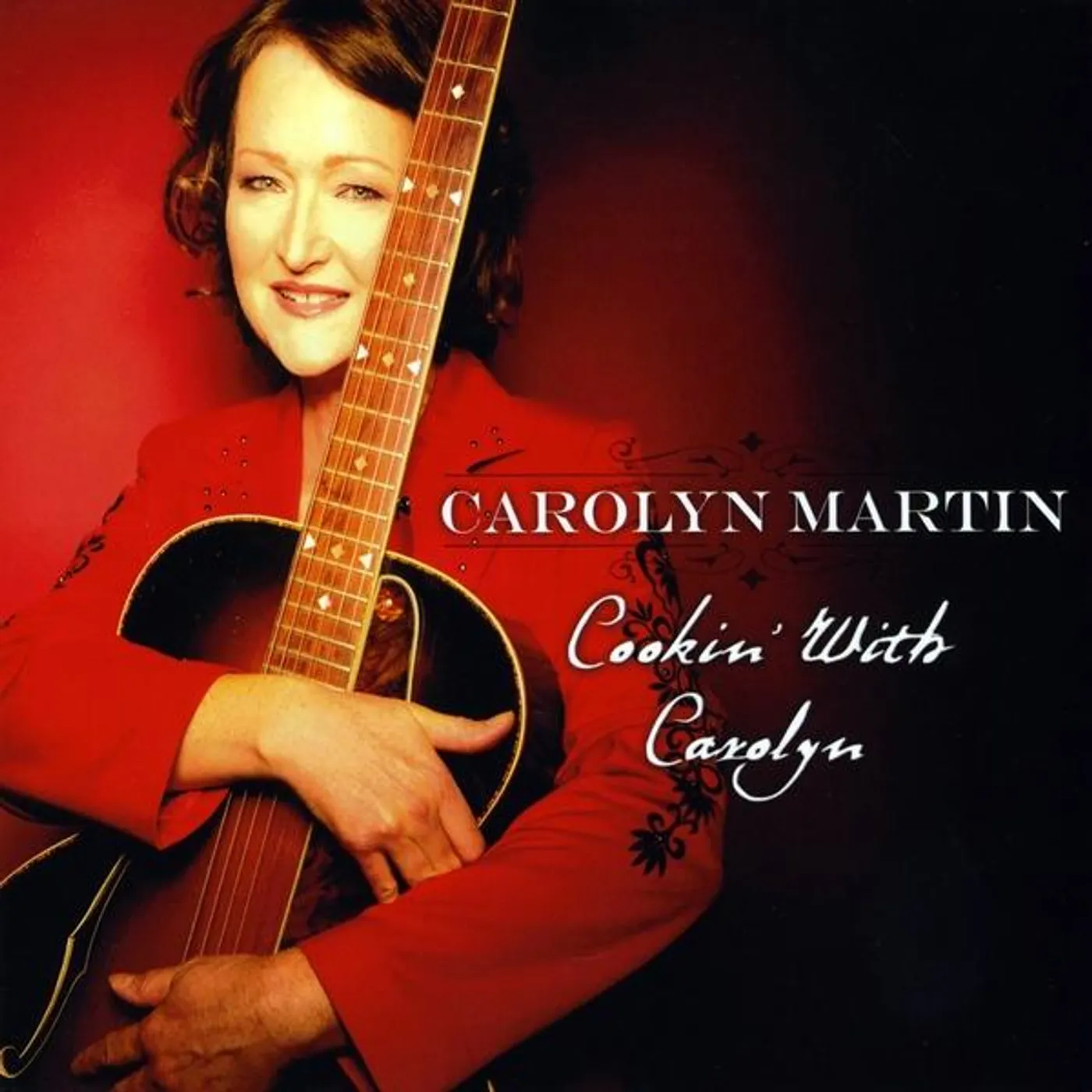 Carolyn Martin COOKIN WITH CAROLYN CD