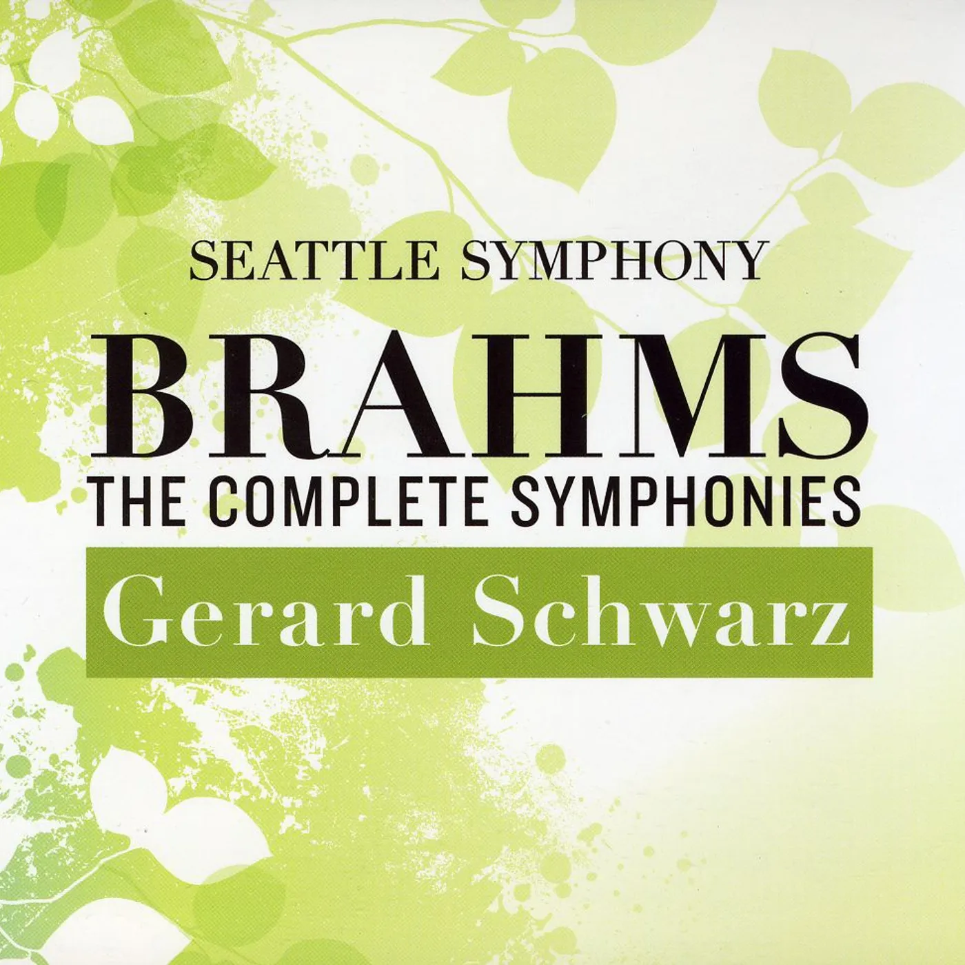 Seattle Symphony; COMPLETE BRAHMS SYMPHONIES CD