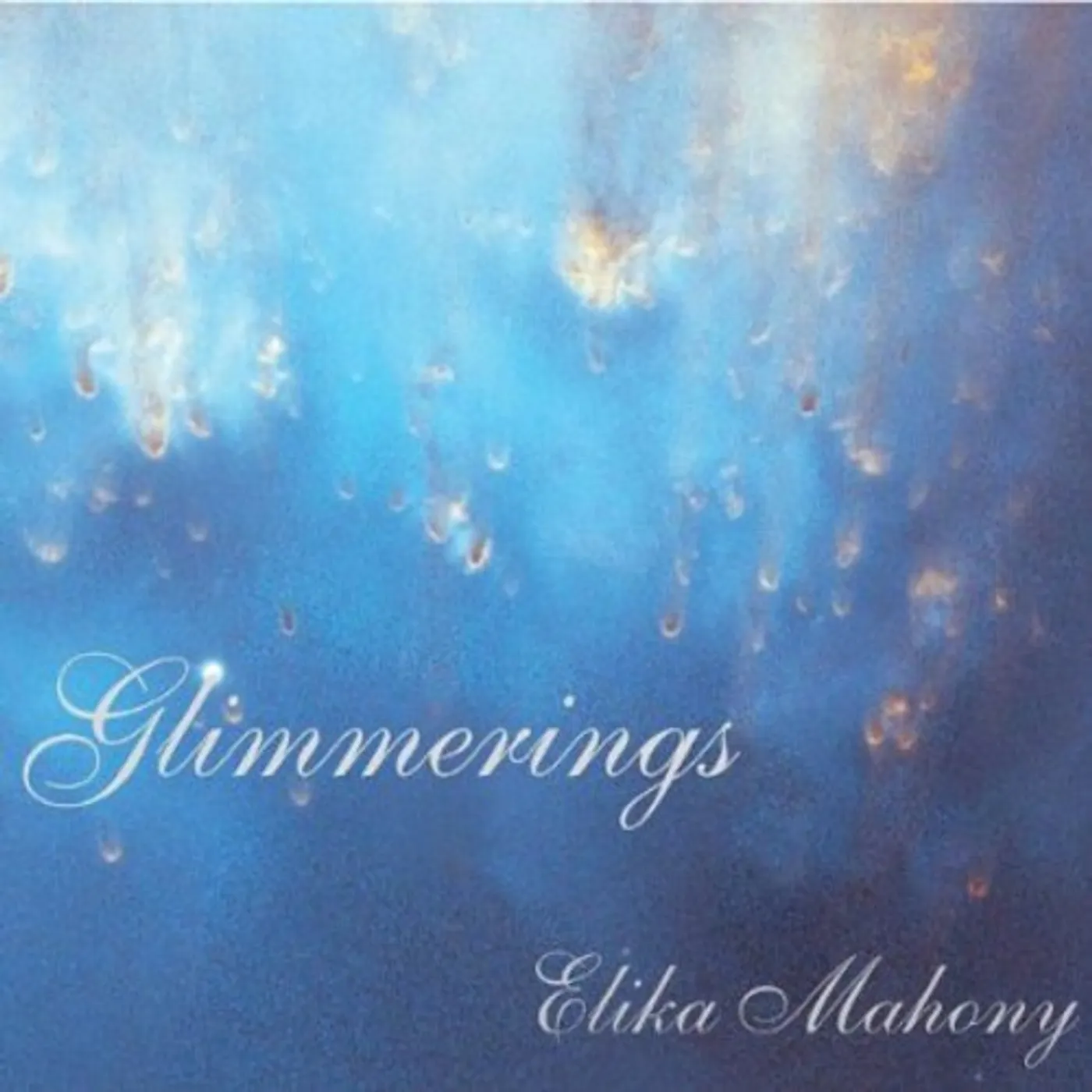 Elika Mahony GLIMMERINGS CD