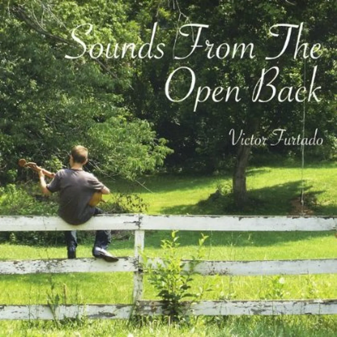 Victor Furtado SOUNDS FROM THE OPENBACK CD