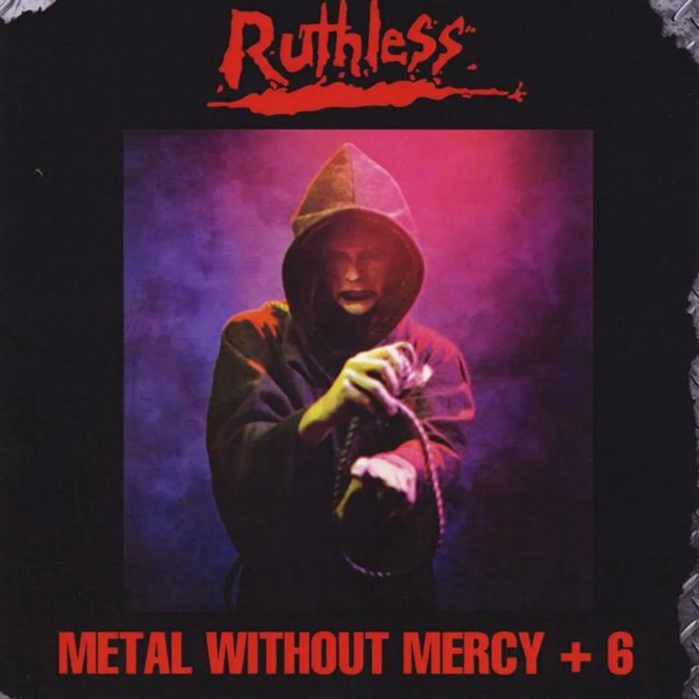 Ruthless METAL WITHOUT MERCY +6 CD