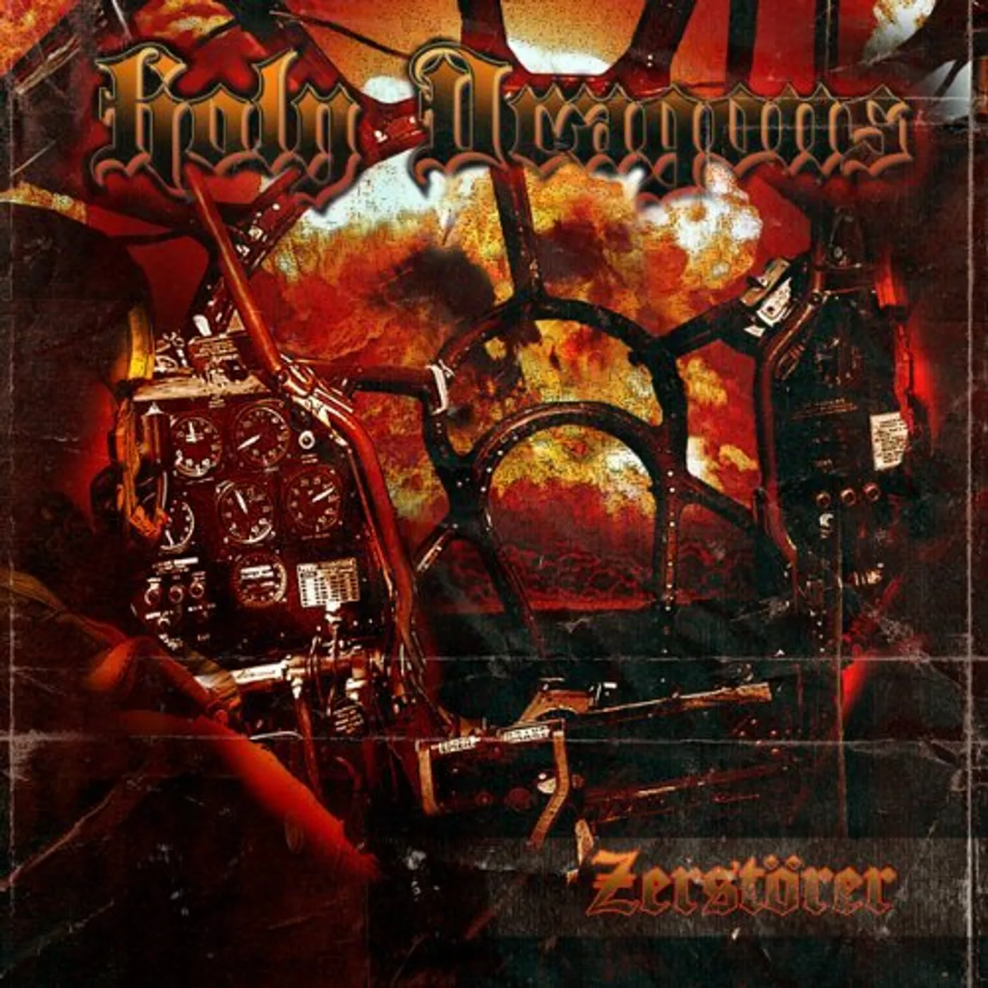 Holy Dragons ZERSTORER CD