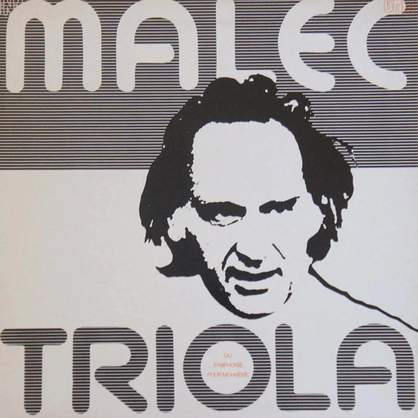 Malec TRIOLA OU SYMPHONIE POUR MOI-MEME Vinyl Record