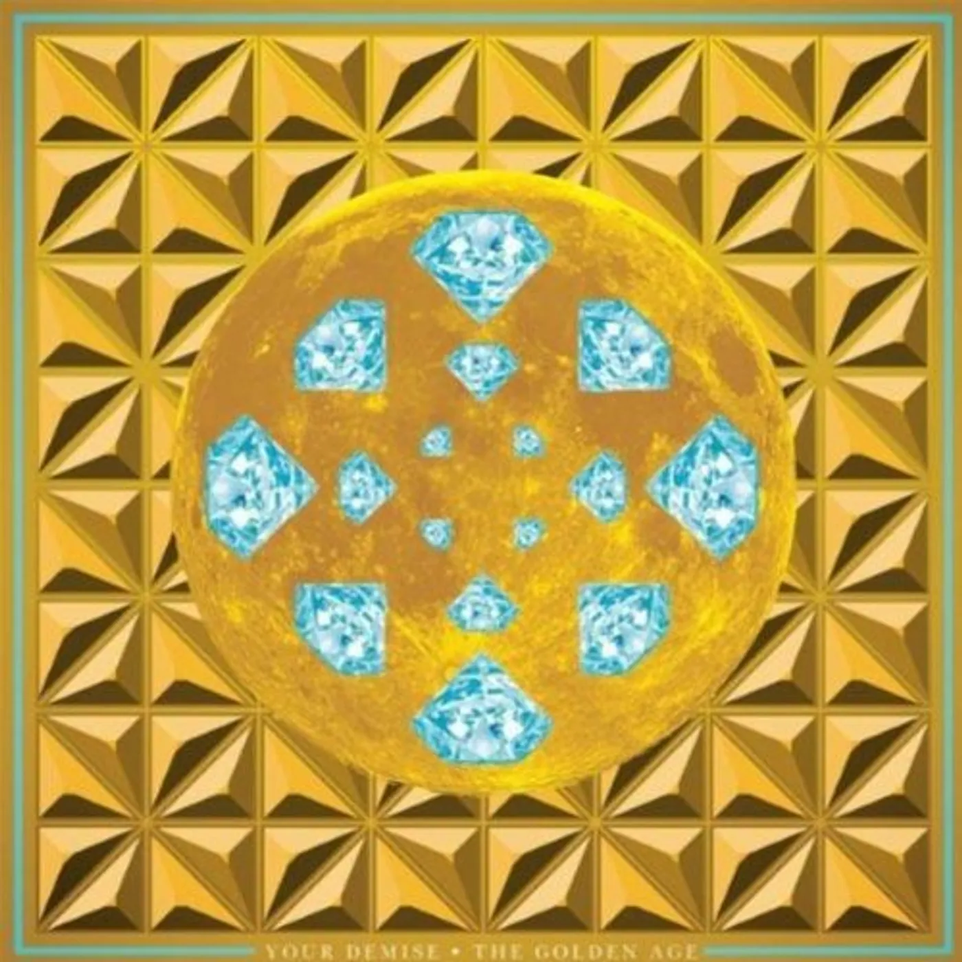 Your Demise GOLDEN AGE Vinyl Record