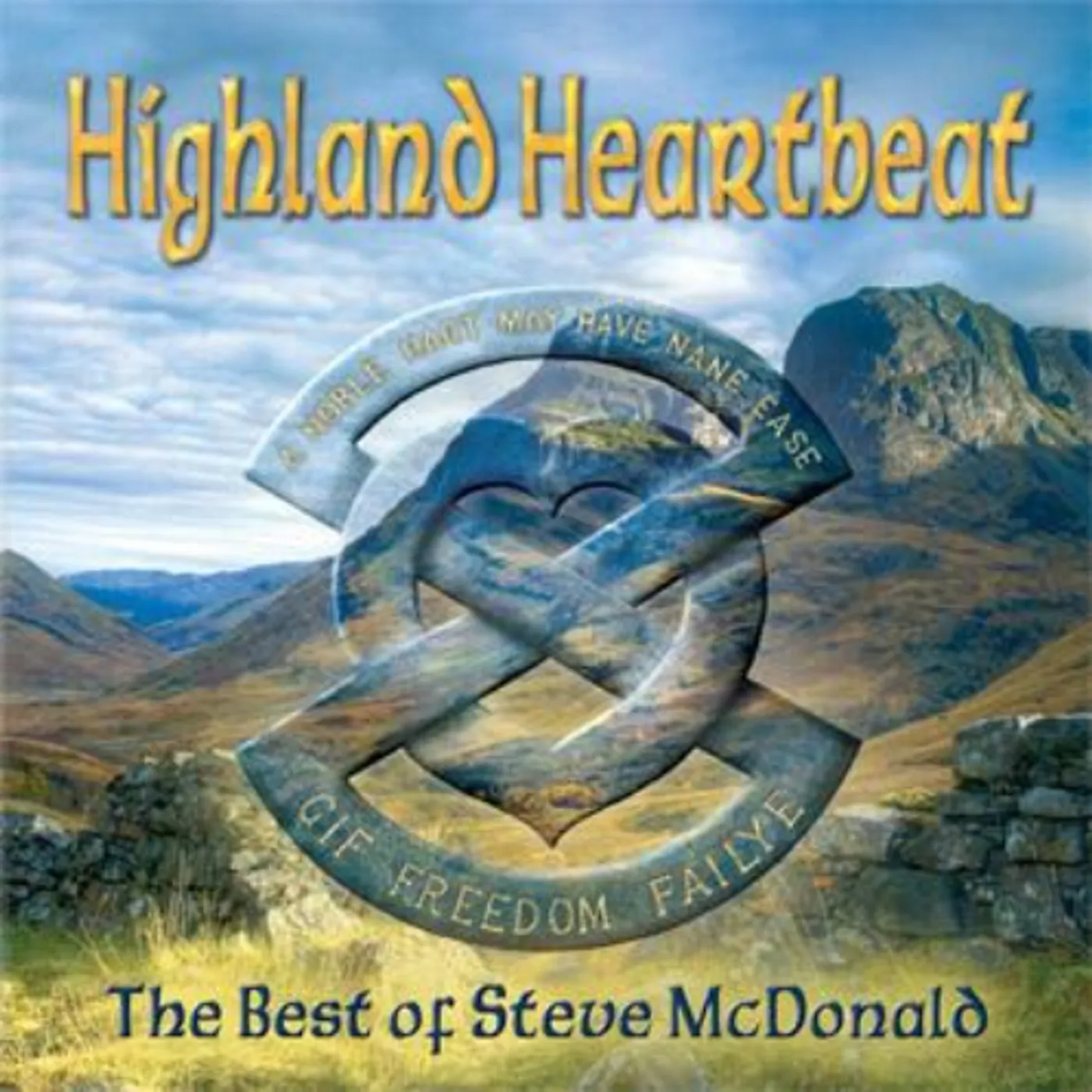 Steve McDonald HIGHLAND HEARTBEAT: BEST OF CD