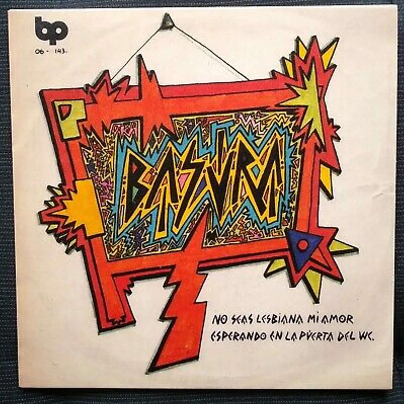 Basura NO SEAS LESBIANA MI AMOR Vinyl Record