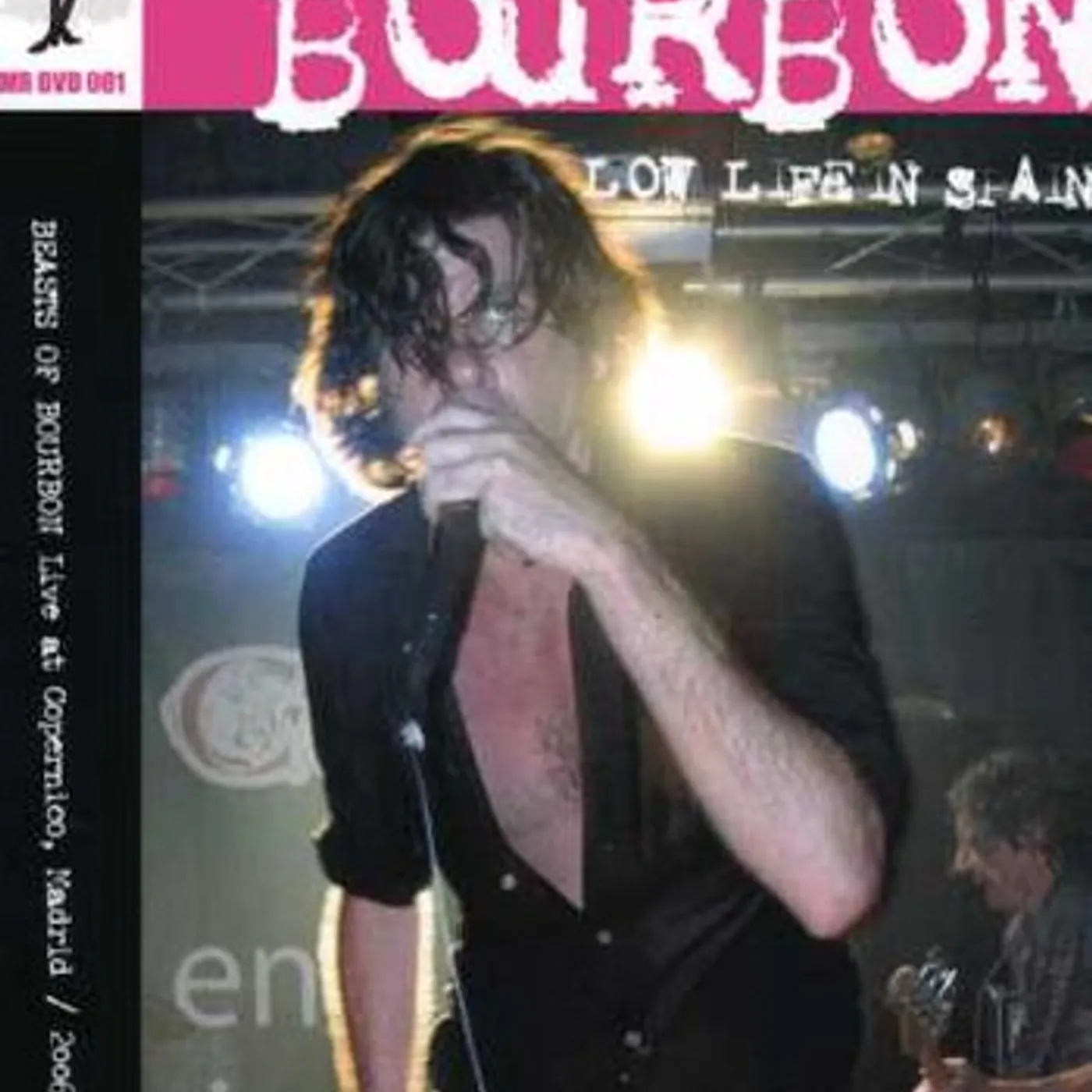 Beasts Of Bourbon LOW LIFE IN SPAIN (LIVE IN MADRID 2006) DVD
