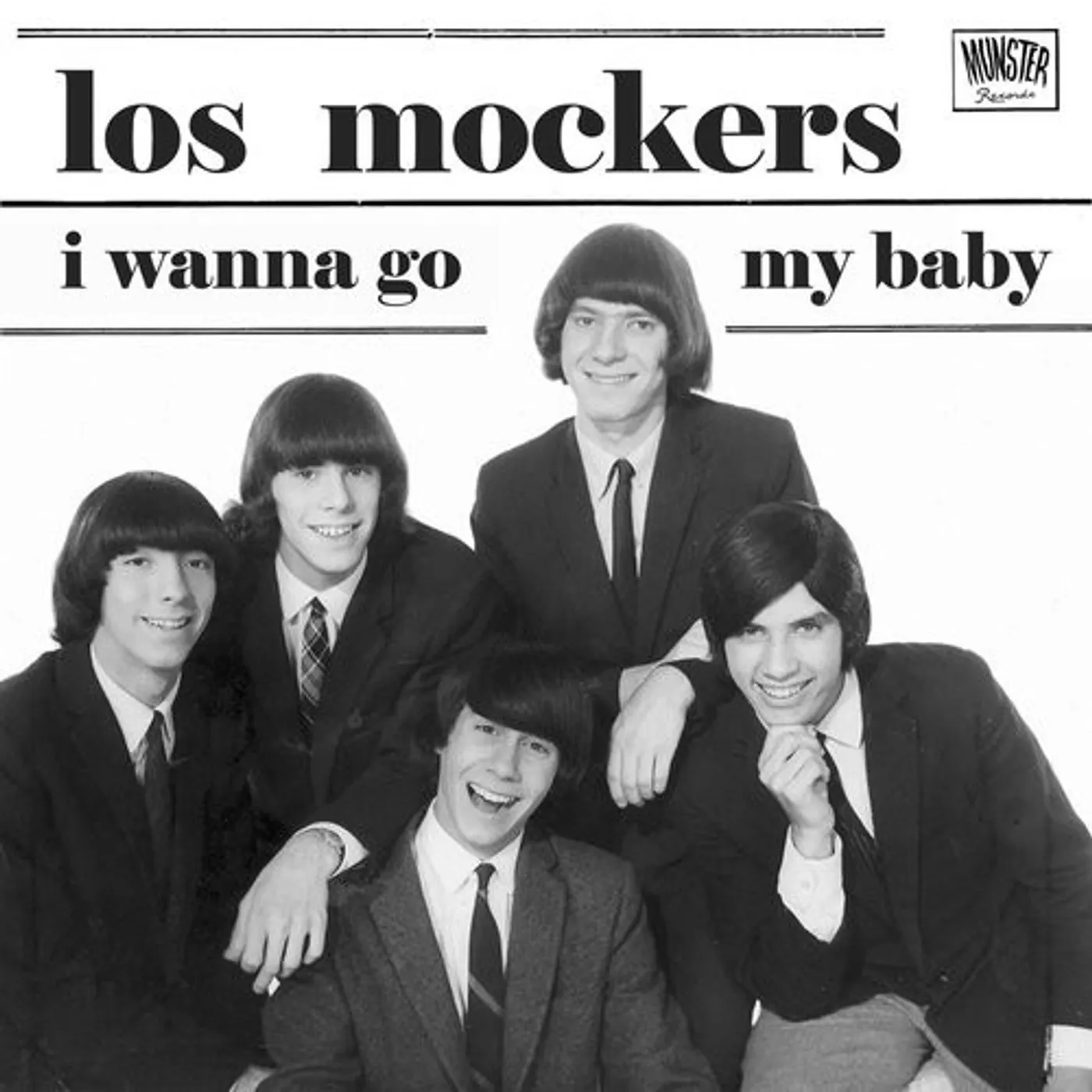 Mockers I WANNA GO/MY BABY Vinyl Record