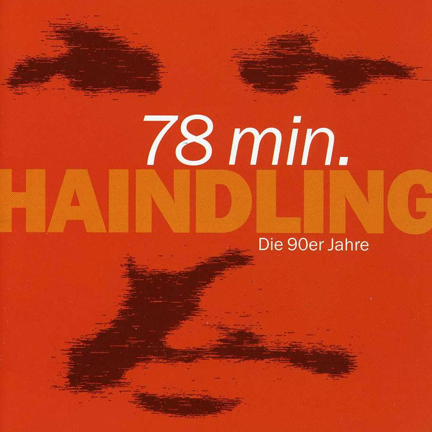 Haindling 78 MIN CD