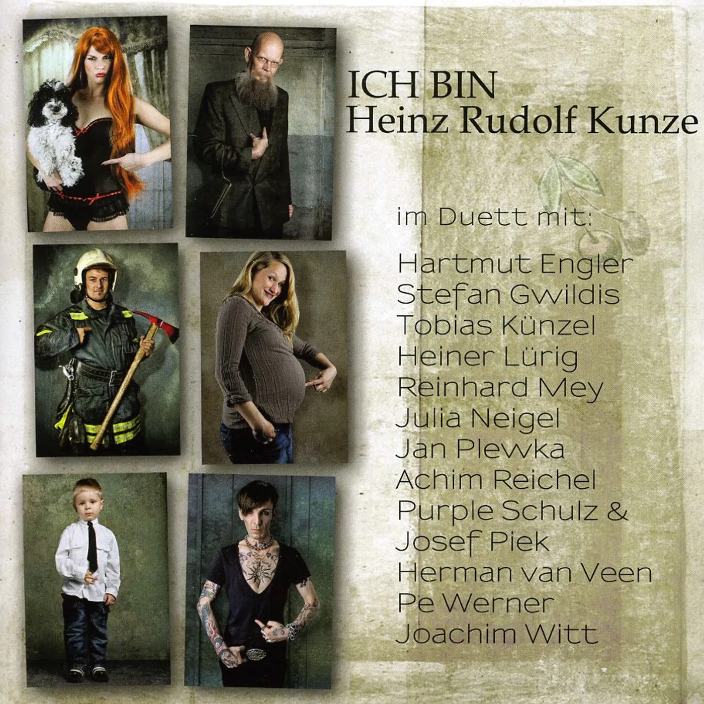 Heinz Rudolf Kunze ICH BIN: IM DUETT MIT CD