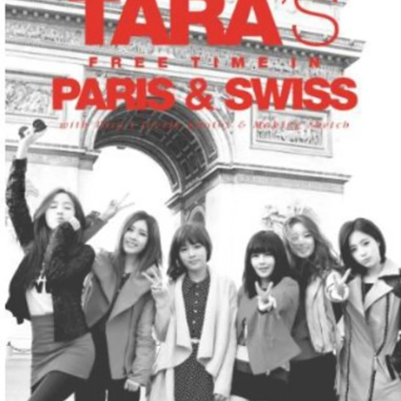 T-ARA TARA'S PARIS & SWISS CD