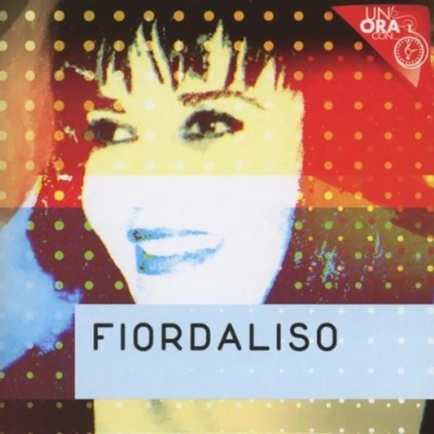 Fiordaliso UN'ORA CON CD