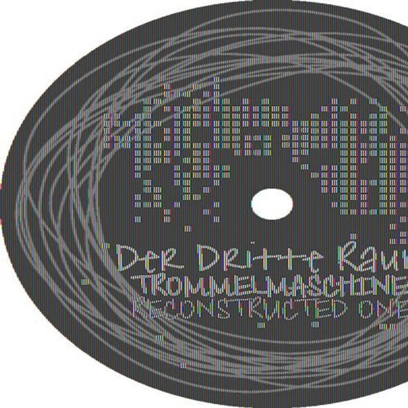 Der Dritte Raum TROMMELMASCHINE RECONSTRUCTED Vinyl Record