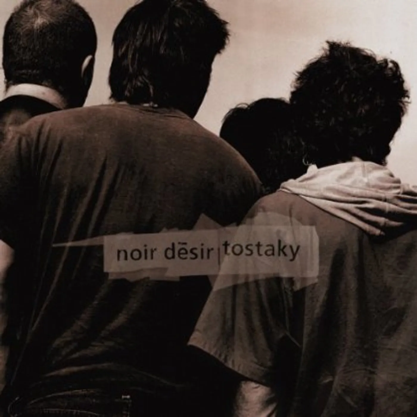 Noir Désir TOSTAKY (20 ANS) CD