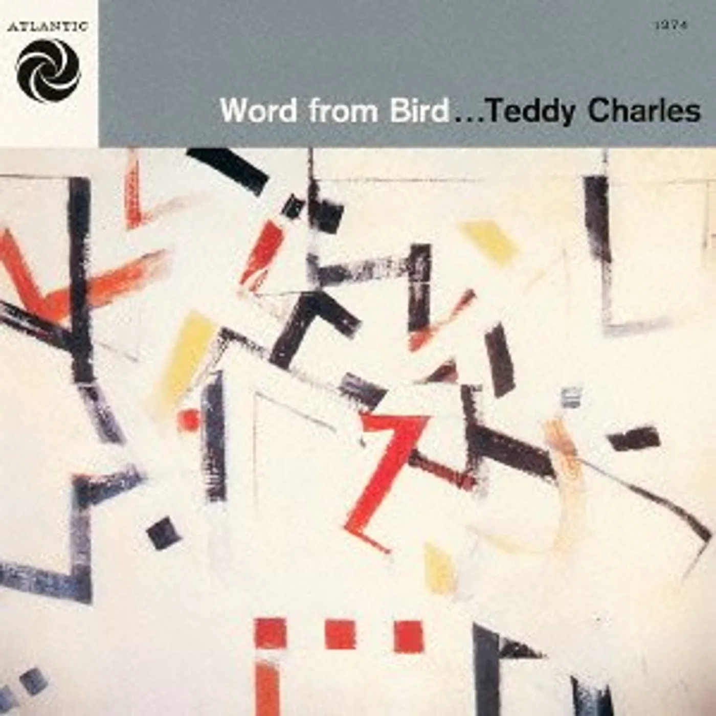 Teddy Charles WORD FROM BIRD CD