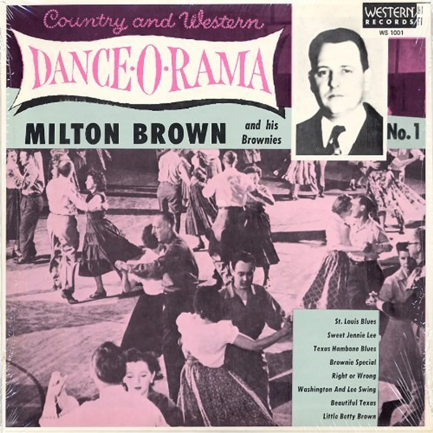 Milton Brown & His Musical Brownies COUNTRY & WESTERN DANCE-O-RAMA Vinyl Record