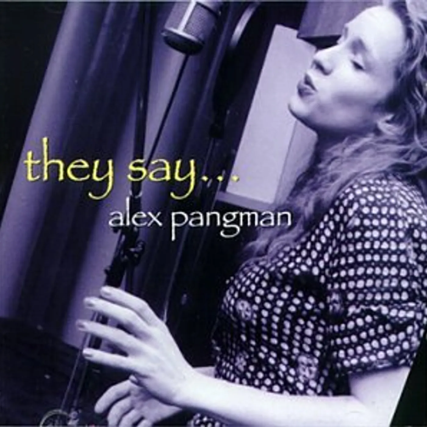 Alex Pangman THEY SAY CD