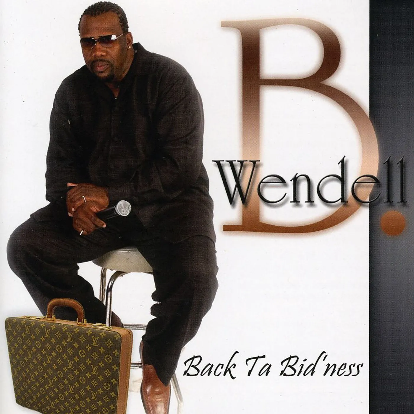 Wendell B BACK TA BID'NESS CD