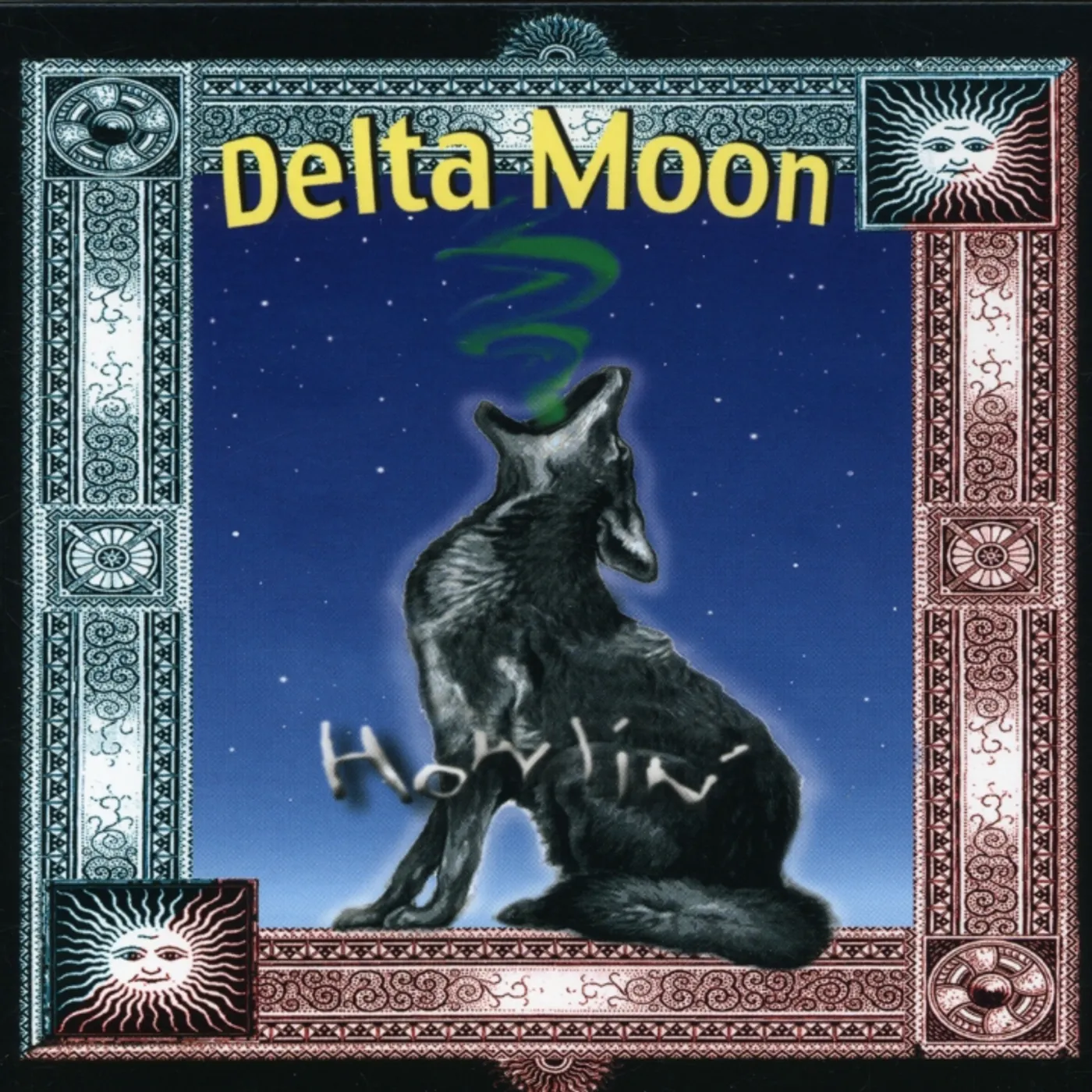 Delta Moon HOWLIN CD