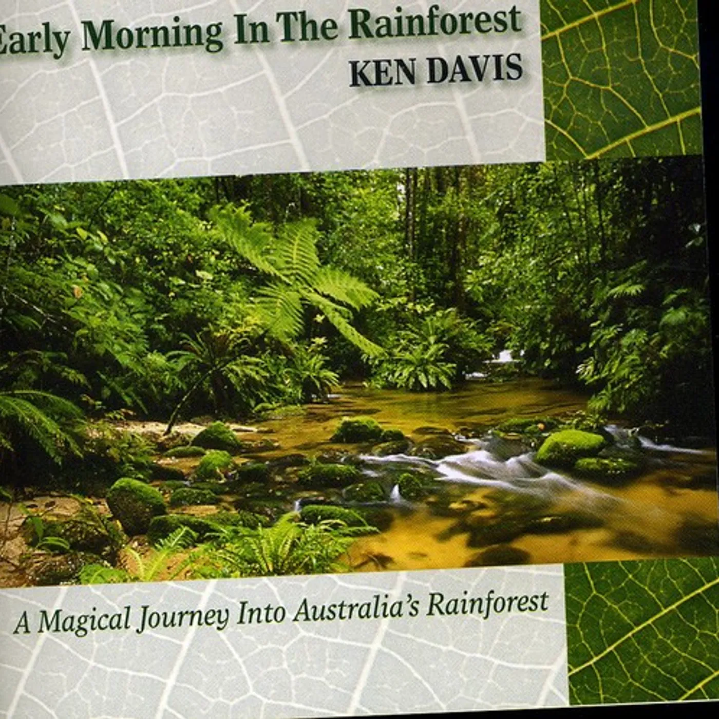 Ken Davis EARLY MORNING IN THE RAINFOREST CD