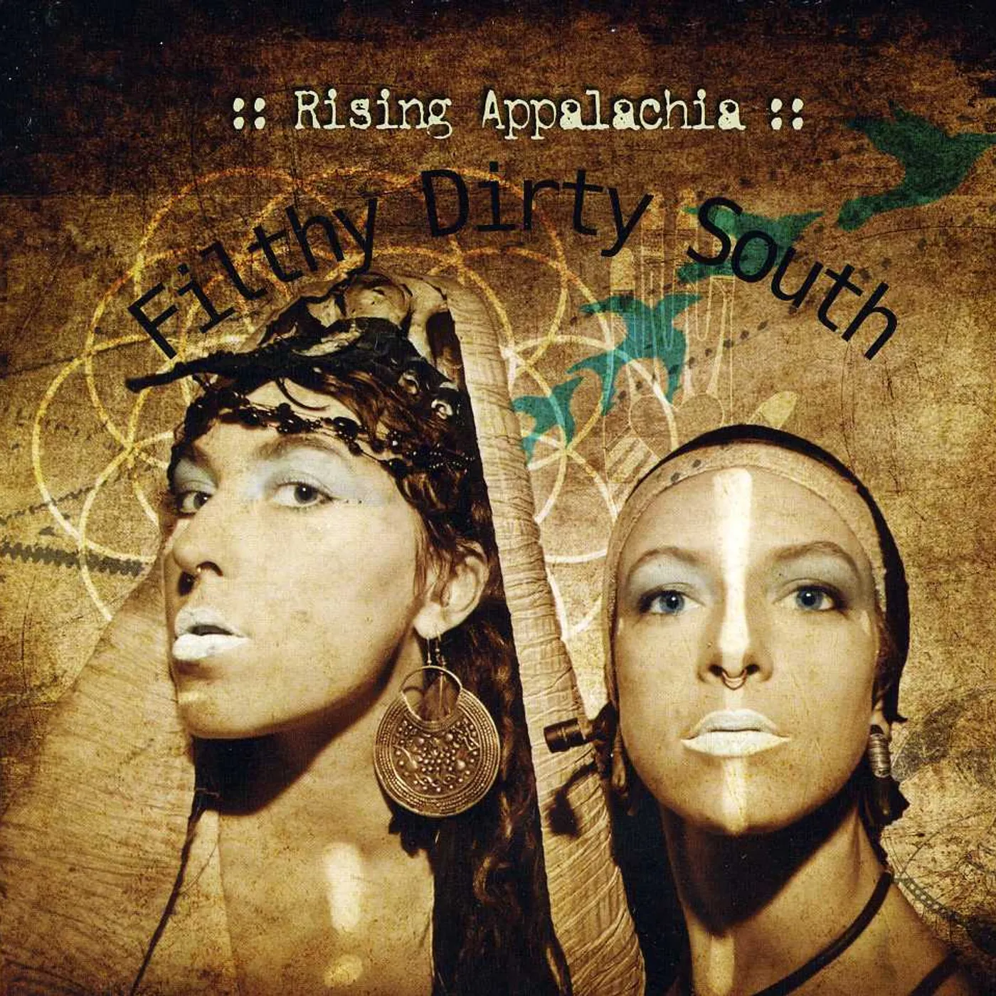 Rising Appalachia FILTHY DIRTY SOUTH CD