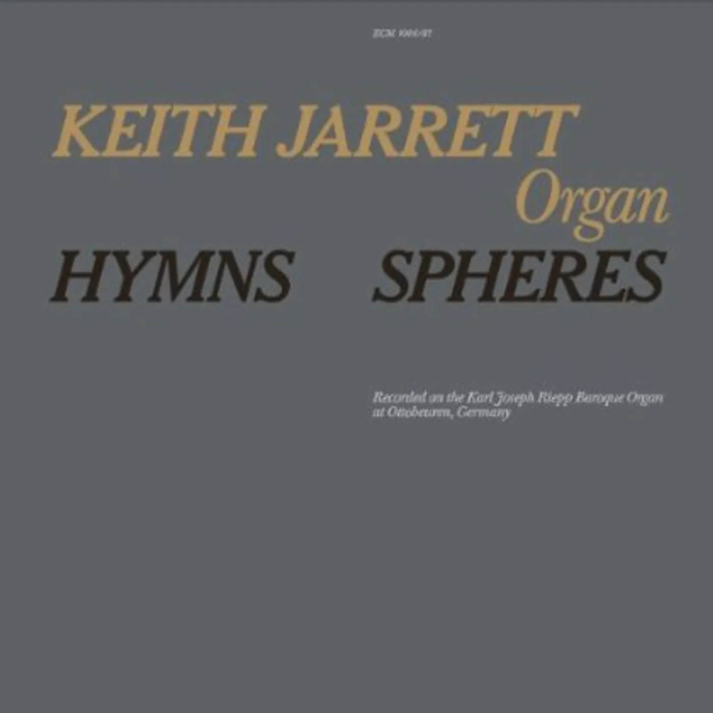 Keith Jarrett HYMNS / SPHERES CD