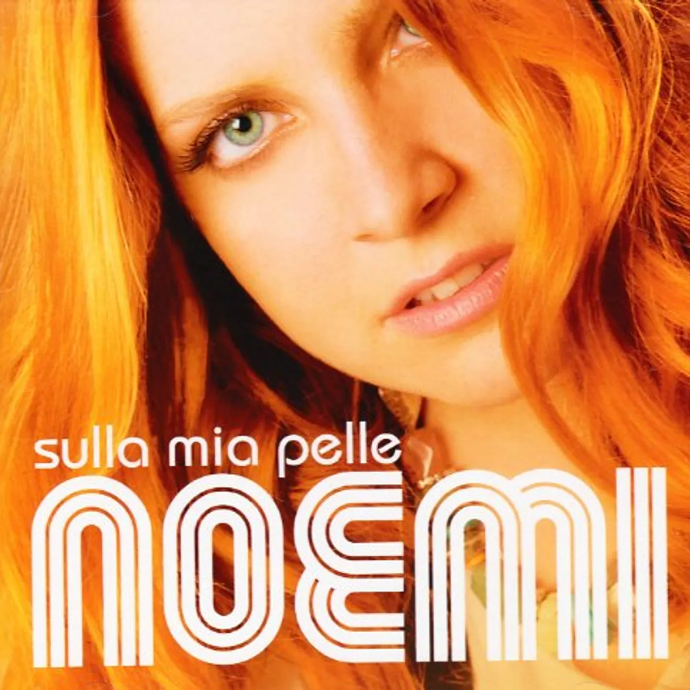 Noemi SULLA MIA PELLE CD