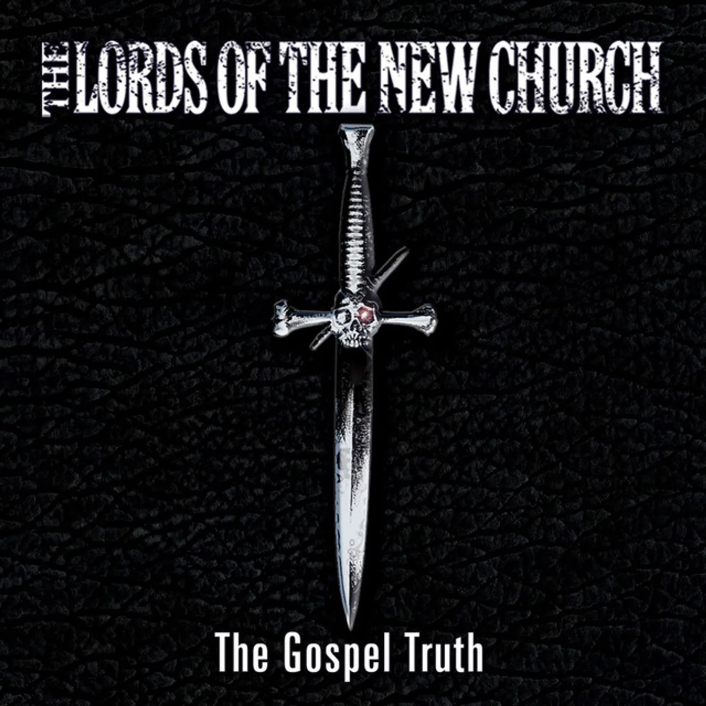 Lords Of The New Church GOSPEL TRUTH CD