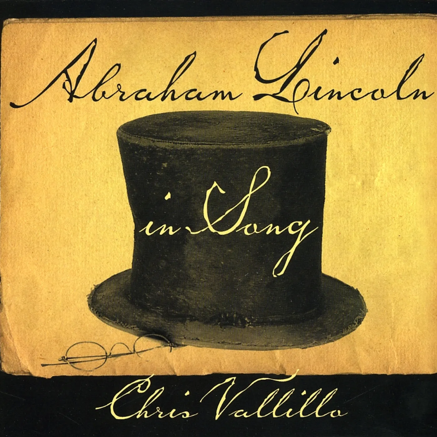 Chris Vallillo ABRAHAM LINCOLN IN SONG CD