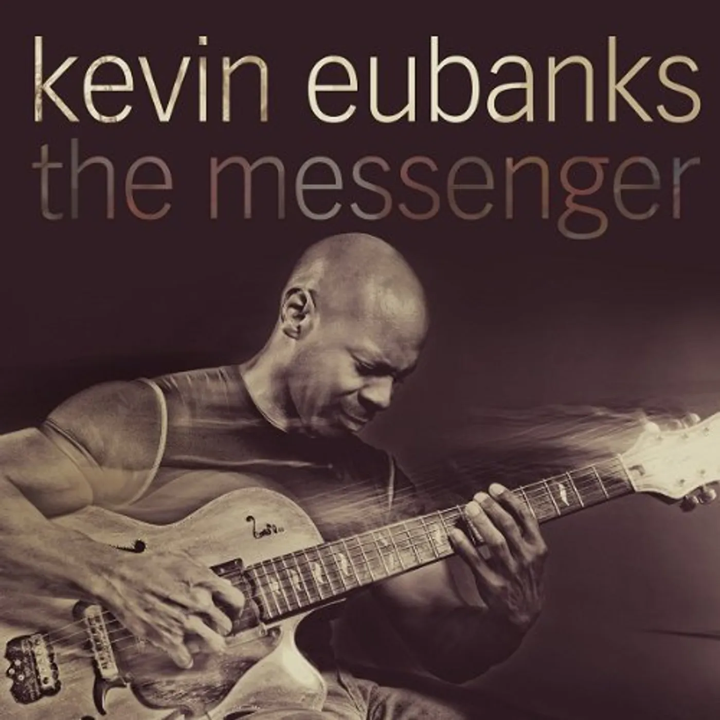 Kevin Eubanks MESSENGER CD