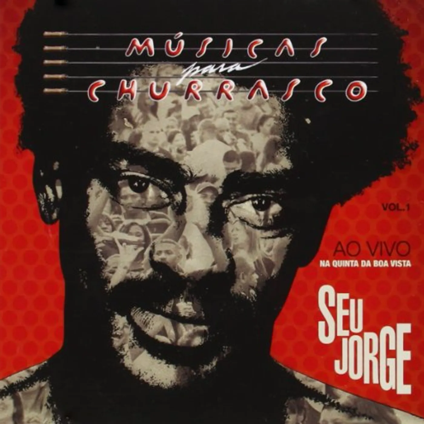 Seu Jorge MUSICAS PARA CHURRASCO 1: AO VIVO CD
