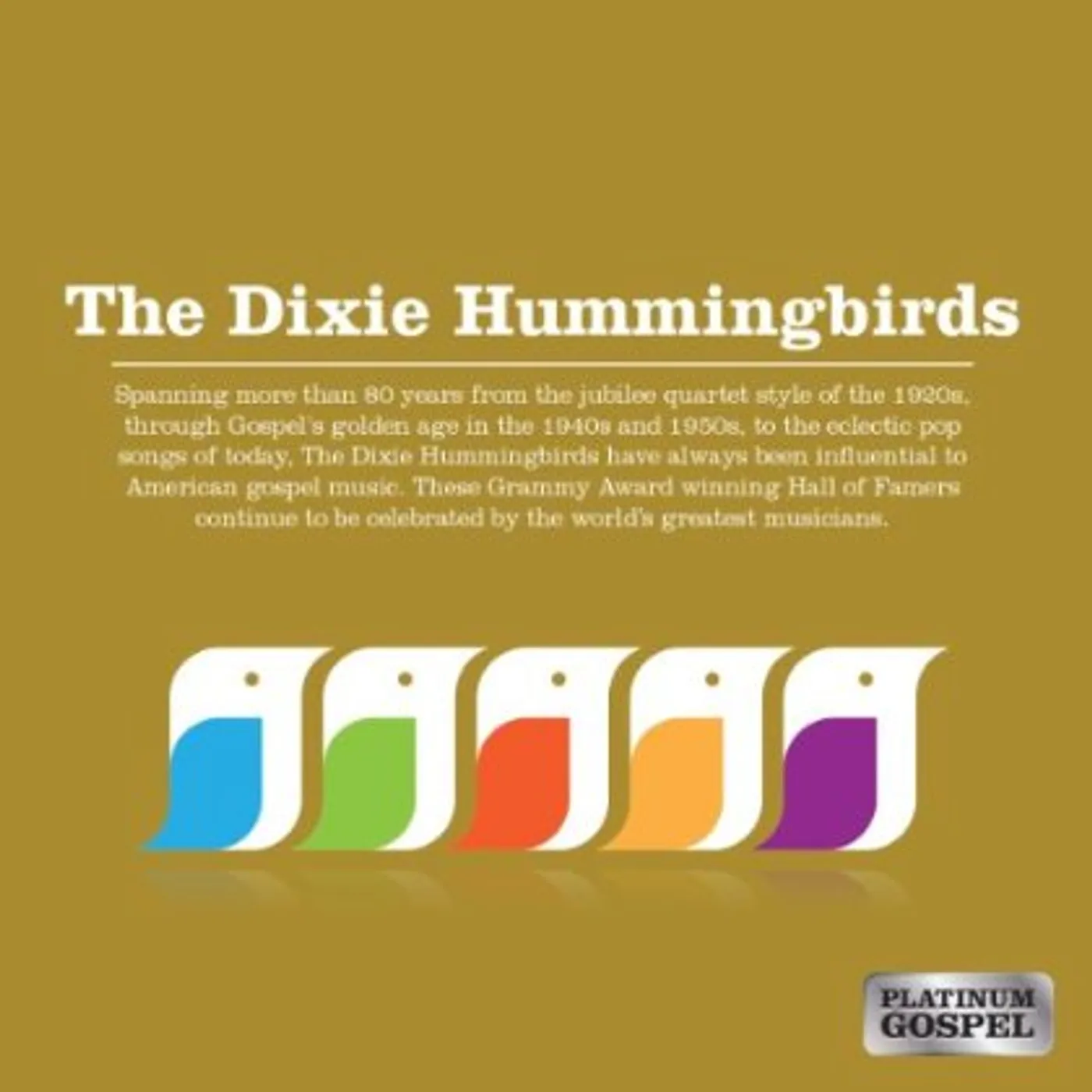 PLATINUM GOSPEL: The Dixie Hummingbirds CD