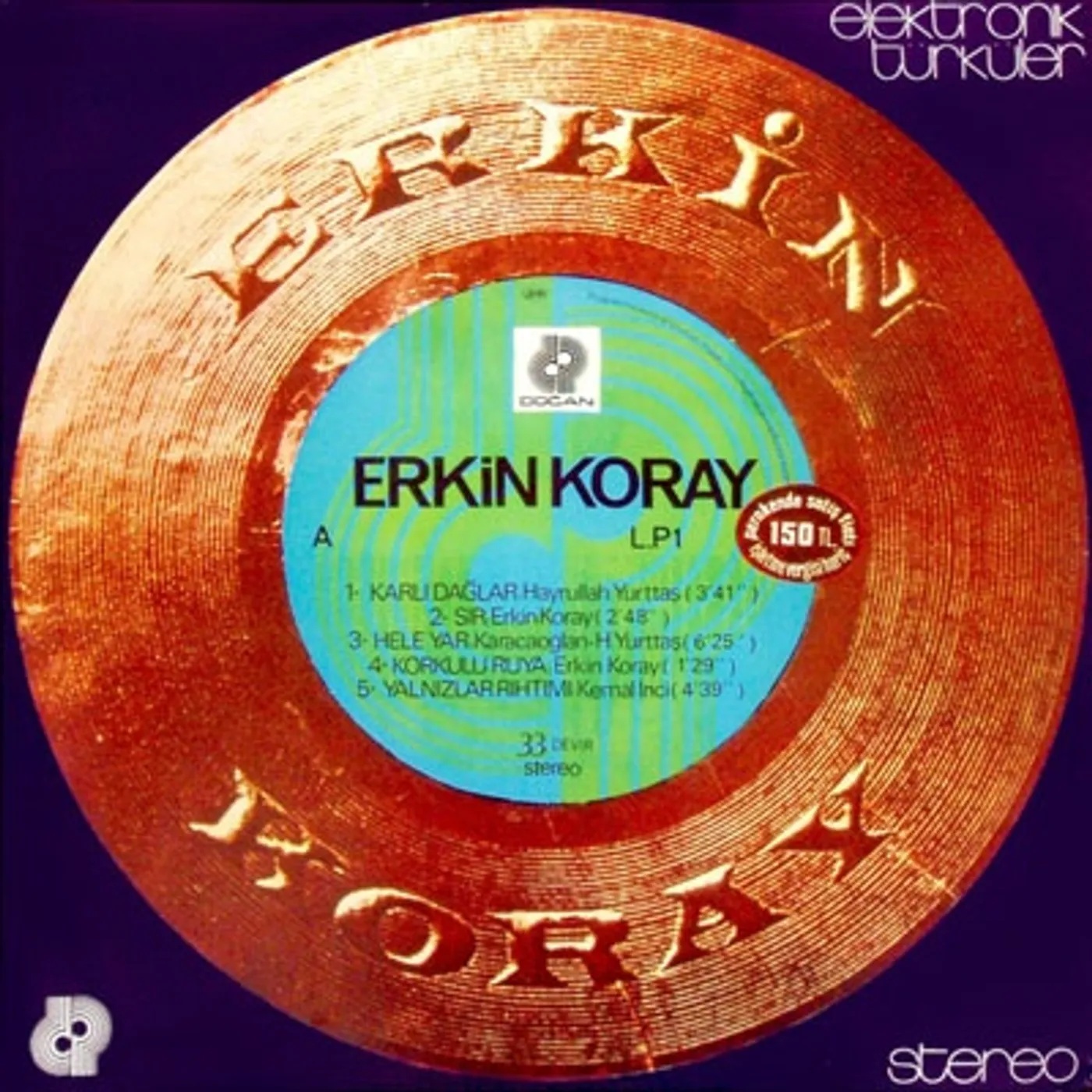Erkin Koray ELEKTRONIK TURKULER Vinyl Record