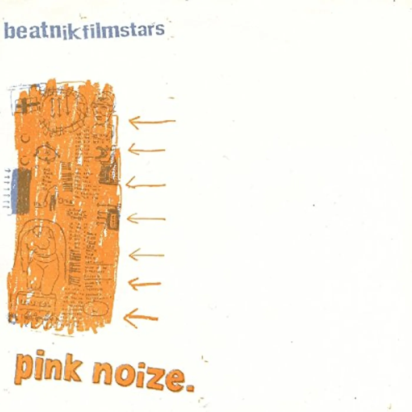 Beatnik Filmstars Pink Noize Vinyl Record