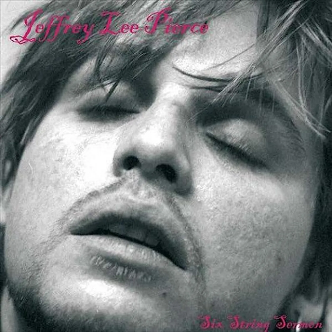 Jeffrey Lee Pierce SIX STRING SERMON Vinyl Record