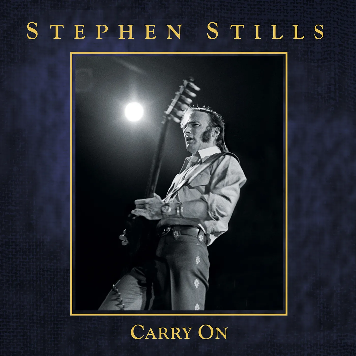 Stephen Stills CARRY ON CD