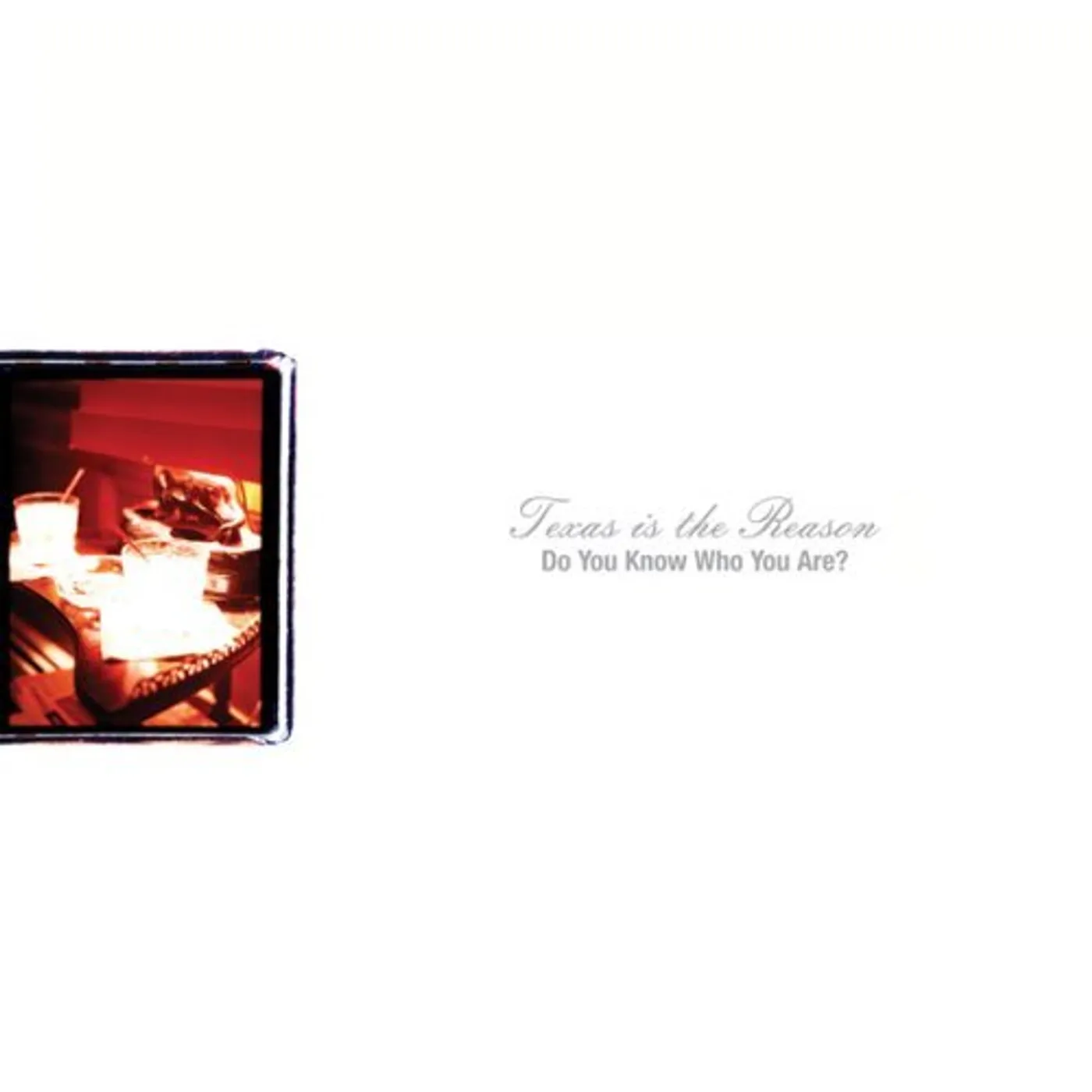 Texas Is The Reason DO YOU KNOW WHO YOU ARE: THE COMPLETE COLLECTION CD