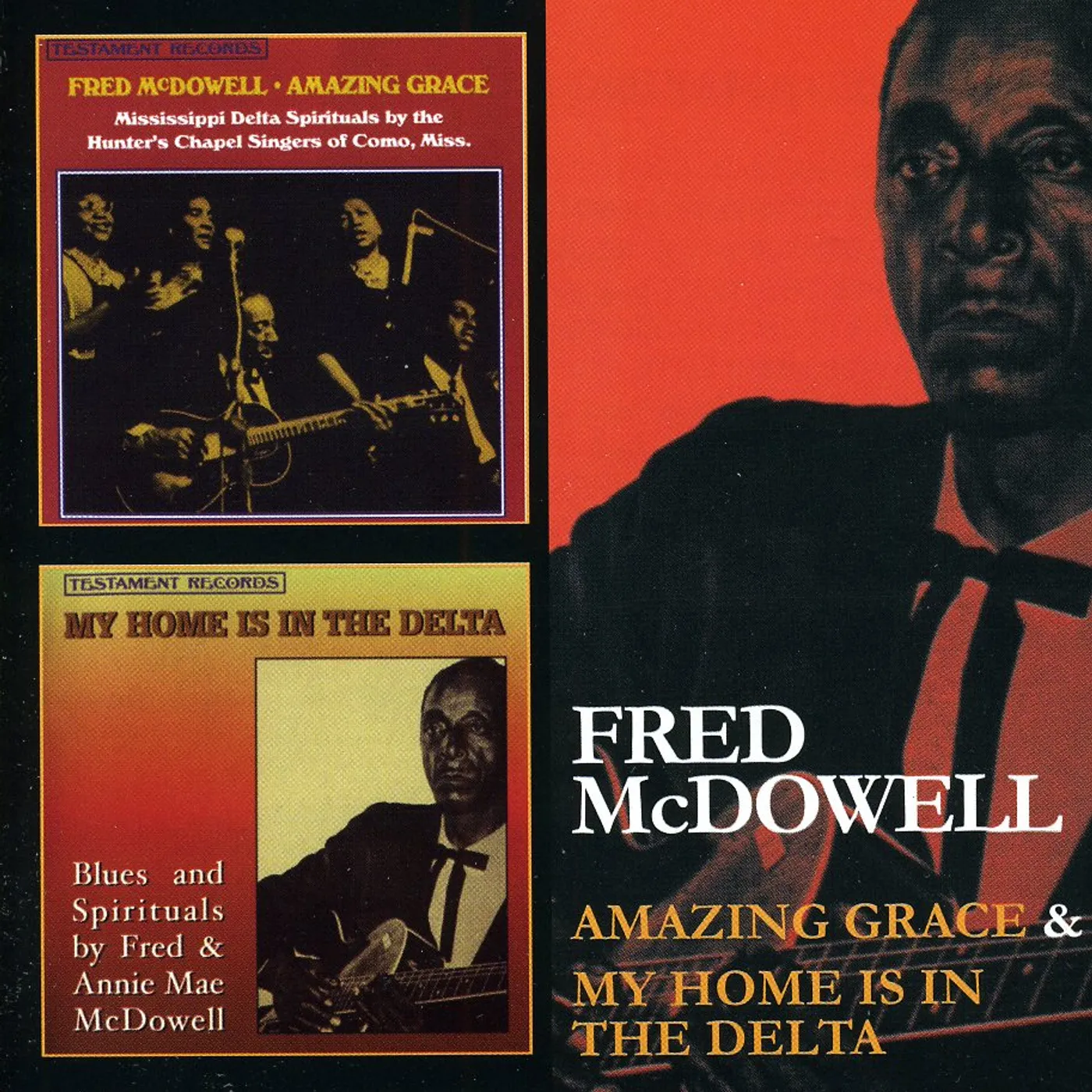 Fred Mcdowell AMAZING GRACE / MYHOME IS IN THE DELTA CD