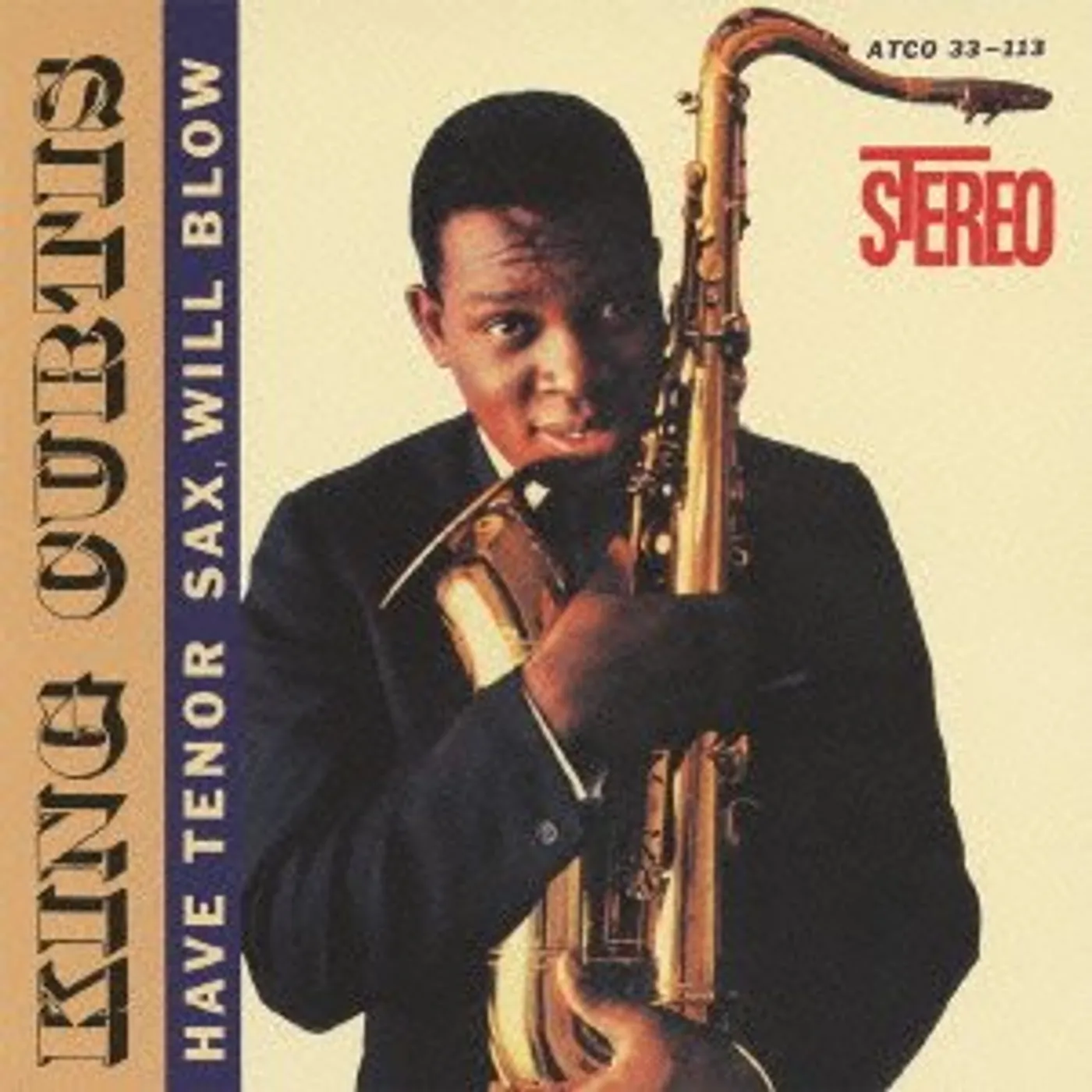 King Curtis HAVE TENOR SAX WILL BLOW CD