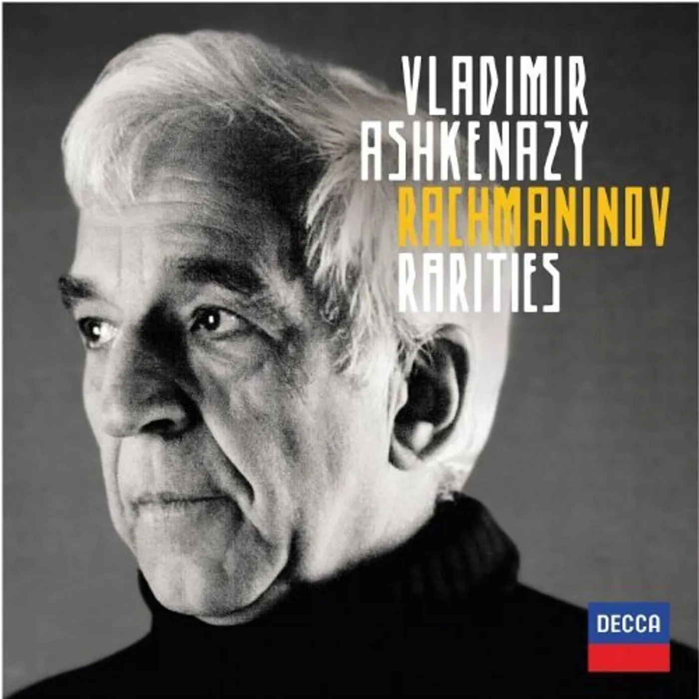 Vladimir Ashkenazy RACHMANINOFF RARITIES CD