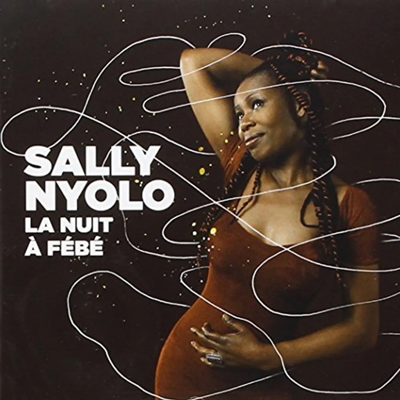 Sally Nyolo LA NUIT A FEBE CD