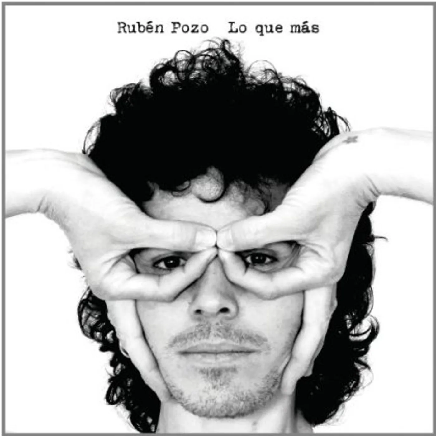 Rubén Pozo LO QUE MAS CD