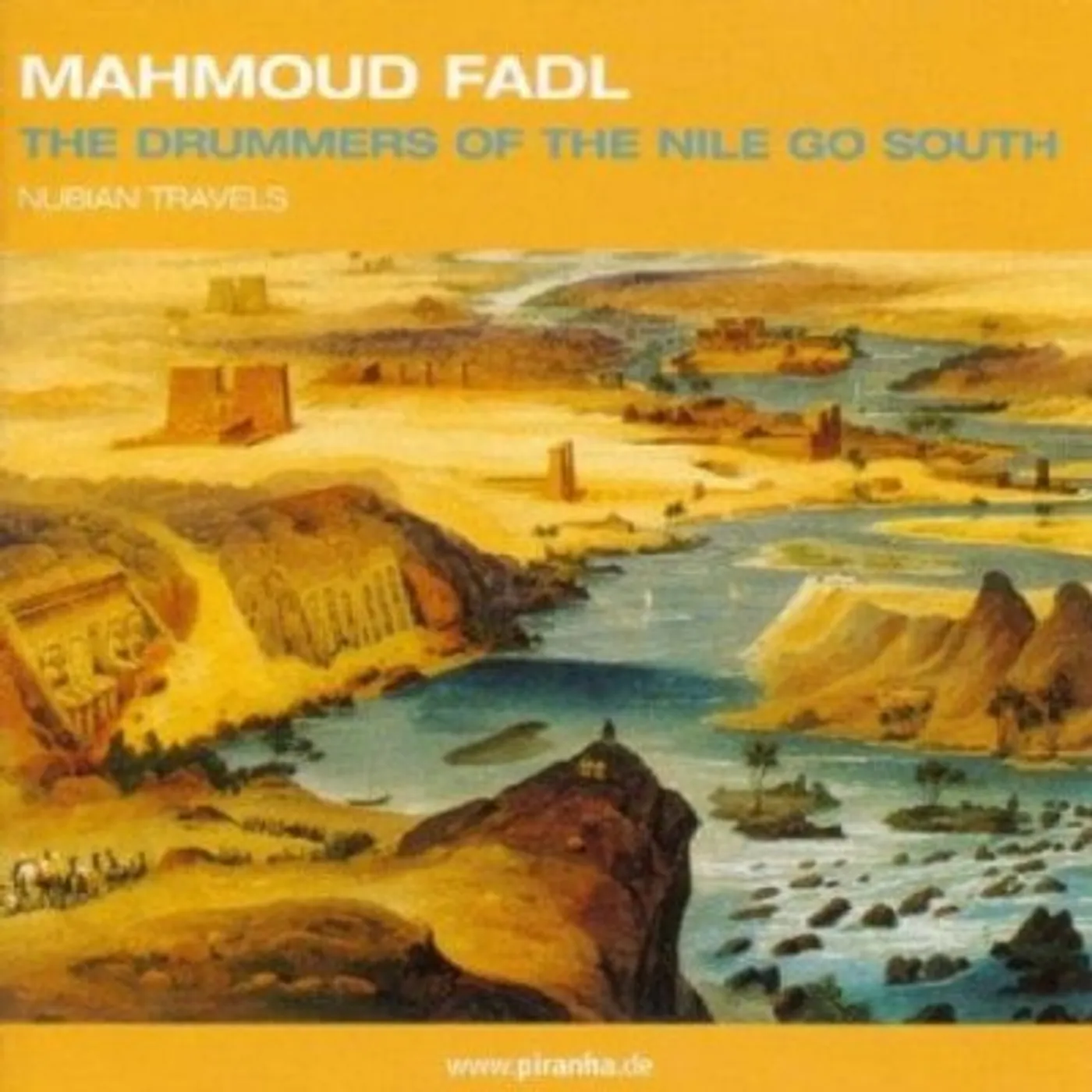 Mahmoud Fadl DRUMMERS OF THE NILE GO SOUTH: NUBIAN TRAVELS CD