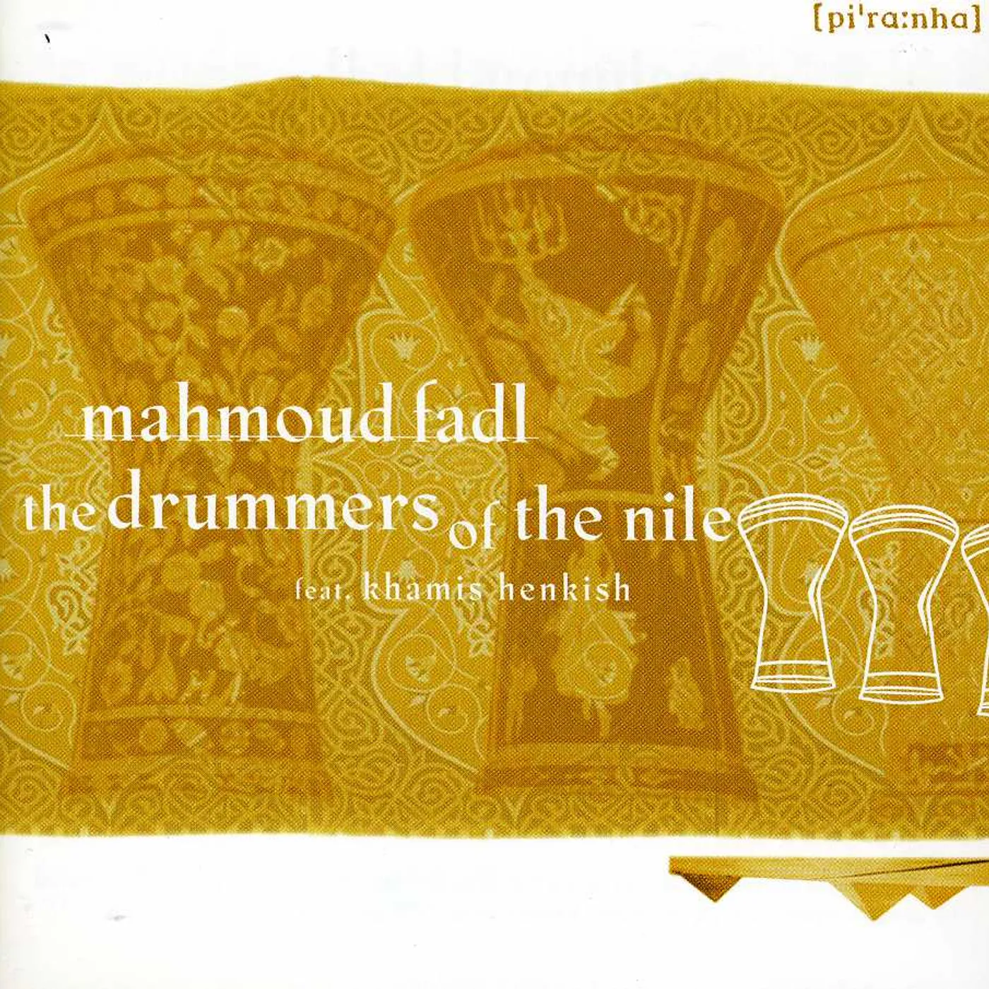 Mahmoud Fadl DRUMMERS OF THE NILE CD